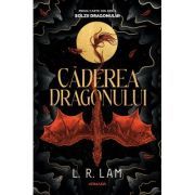 Caderea dragonului (Trilogia SOLZII DRAGONULUI, partea 1)