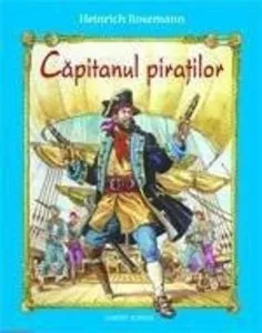 Capitanul piratilor de Heinrich Rosemann