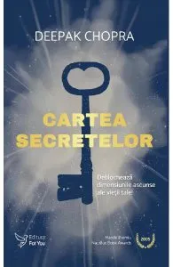 Cartea secretelor de Deepak Chopra