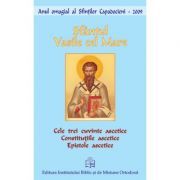 Cele trei cuvinte ascetice. Epistole ascetice
