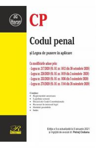 Codul penal si Legea de punere in aplicare. Act. 5 ianuarie 2021