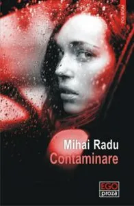 Contaminare de Mihai Radu