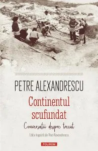 Continentul scufundat de Petre Alexandrescu