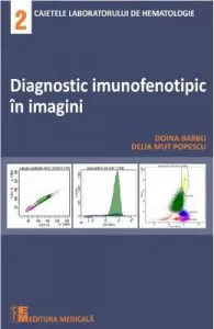 Diagnostic imunofenotipic in imagini de Delia Mut Popescu