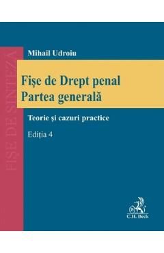 Fise de drept penal partea generala Ed.4