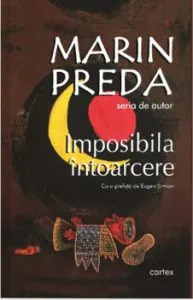 Imposibila intoarcere de Marin Preda