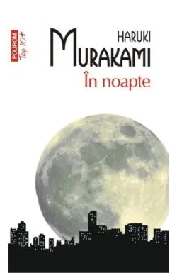 In noapte (editie de buzunar) de Haruki Murakami