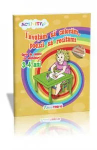 Invatam sa coloram, Poezii sa recitam 3-4 ani