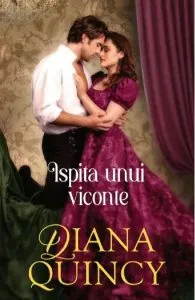 Ispita unui viconte de Diana Quincy