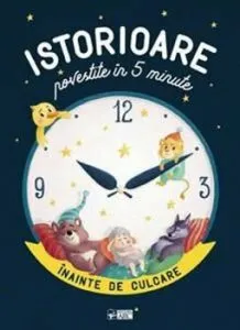 Istorioare povestite n 5 minute nainte de culcare de Olivier Dupin