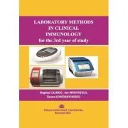 Laboratory methods in clinical immunology for the 3rd year of study de Bogdan Calenic