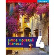Limba moderna franceza. Manual. Clasa a 4-a