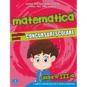 Matematica. Pregatirea pentru concursuri scolare. Clasa a 3-a (colectia olimpiade si concursuri scolare) de Lidia Costache