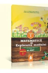 Matematica Si Explorarea Mediului de Cls I