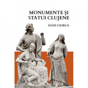 Monumente si statui clujene