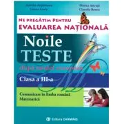 Ne pregatim pentru Evaluarea Nationala. Noile teste dupa model european Clasa a 3-a