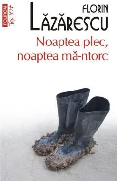 Noaptea plec, noaptea ma-ntorc de Florin Lazarescu