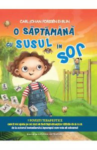 O saptamana cu susul in jos. 7 povesti terapeutice