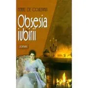 Obsesia iubirii de Pierre de Coulevain