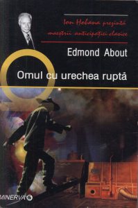 Omul cu urechea rupta