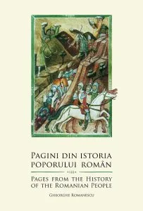 Pagini din istoria poporului roman/Pages from the history of the Romanain People de Gheorghe Romanescu