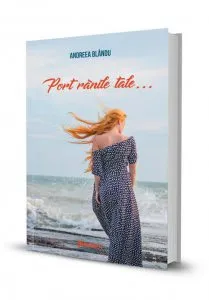 Port ranile tale... de Andreea Blandu