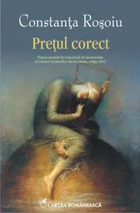 Pretul corect de Constanta Rosoiu