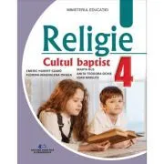 Religie. Cultul baptist manual clasa a 4-a de Emeric Hurbert Szabo