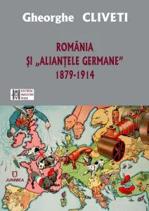 Romania si „aliantele germane” de Gheorghe Cliveti