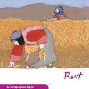 Rut (Seria. Asa spune Biblia)