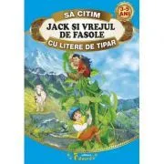 Sa citim JACK SI VREJUL DE FASOLE cu litere de tipar de  Joseph Jacobs