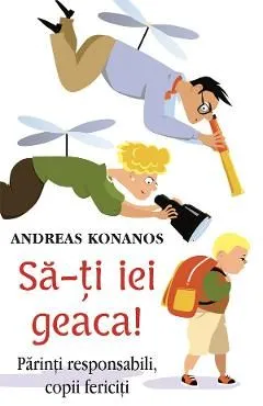 Sa-ti iei geaca! de Andreas Konanos
