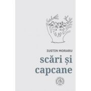 Scari si capcane. Antologie de autor. 1972-2018