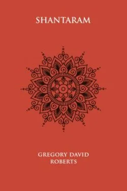 Shantaram- Ed. V necartonata de Gregory David Roberts