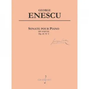 Sonata pentru Pian op. 24, nr. 3 - Re major de George Enescu