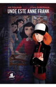 Unde este Anne Frank? Roman grafic