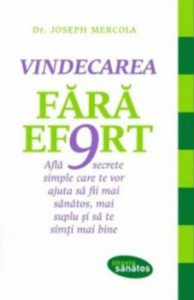 Vindecarea fara effort