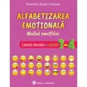 Alfabetizarea emotionala. Mallul emotiilor. Caietul elevului. Clasele 3-4 de Florentina Stoian Cristescu