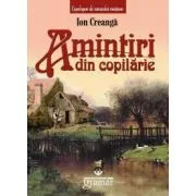 Amintiri din copilarie (Ion Creanga) de Ion Creanga