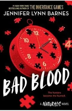 Bad Blood. The Naturals #4 de Jennifer Lynn Barnes