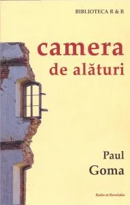 Camera de alaturi de Paul Goma