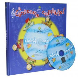 Cantecele copilariei cu CD
