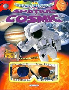 Cartea mea 3D de colorat. Spatiul cosmic. Cu ochelari 3D!