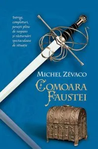 Cavalerii Pardaillan, Comoara Faustei, Vol. 9 de Michel Zevaco