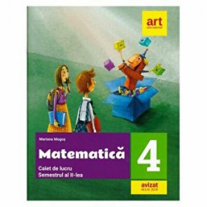 Clasa a IV-a. Caiet de lucru matematica vol 2