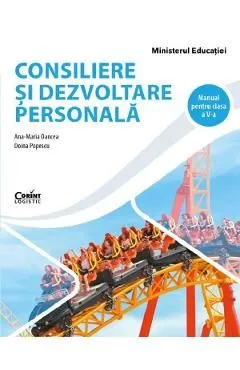 Consiliere si dezvoltare personala - Clasa 5 - Manual de Doina Popescu