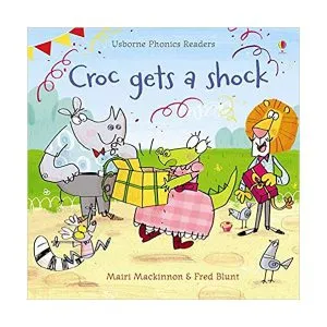 Croc Gets a Shock de Mairi Mackinnon