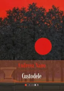 Custodele de Andreea Nanu