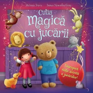 Cutia magica cu jucarii de James Newman Gray