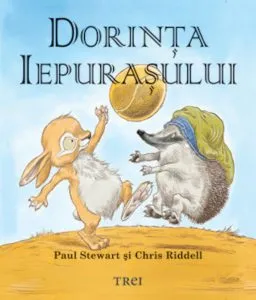 Dorinta iepurasului de Paul Stewart